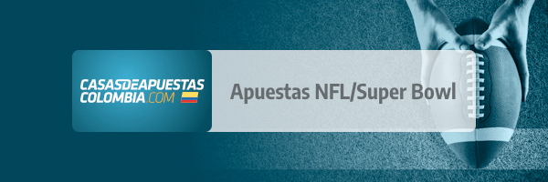 Apuestas Super Bowl