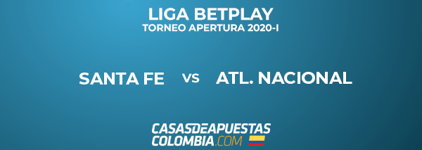 Liga Águila - Santa Fe vs Atlético Nacional - Pronóstico de Fútbol - 08/03/20