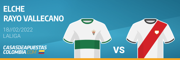 Pronósticos Elche vs. Rayo Vallecano 18/02/22 - LaLiga casasdeapuestas-colombia.com