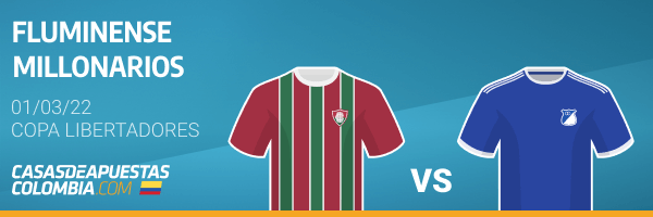 Pronósticos Fluminense vs. Millonarios - Copa Libertadores 01/03/22