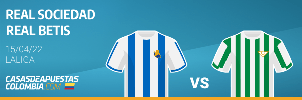 Pronósticos Real Sociedad vs. Betis - LaLiga 15/04/22 en casasdeapuestas-colombia.com