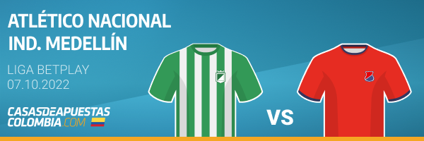 Pronósticos de apuestas para el partido Atlético Nacional vs. Independiente Medellín de la Liga Betplay - 07-10-2022