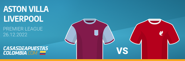 Cuotas y pronósticos para el Liverpool vs. Aston Villa - Premier League 26-12-2022