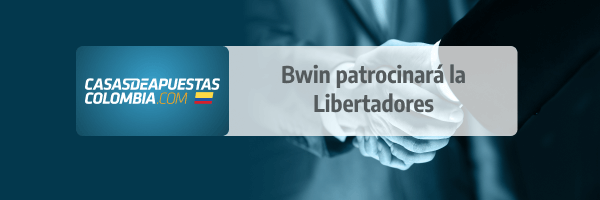 Bwin firma un acuerdo de patrocinio con la CONMEBOL para la Libertadores y Sudamericana