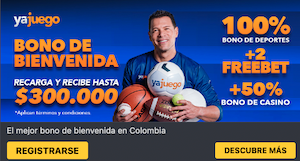 Yajuego vs. Betplay - Bono de bienvenida de Yajuego de hasta $300.000 COP