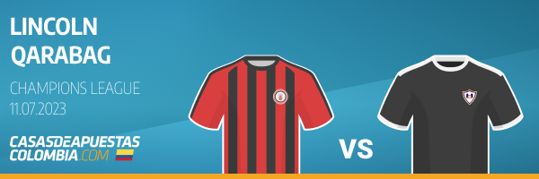 lincoln vs qarabag pronostico clasificacion champions league