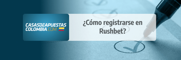 rushbet registro