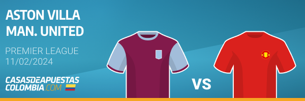 aston villa vs manchester united pronostico