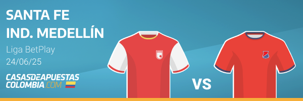 santa fe vs independiente medellin: pronostico y apuestas.